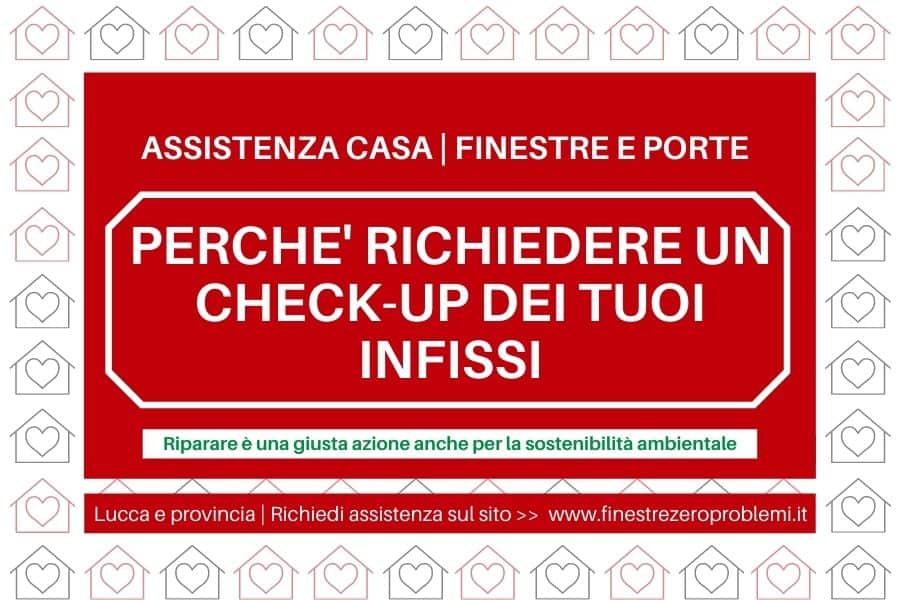 verifica prestazioni infissi Lucca riparazione manutenzione serramenti